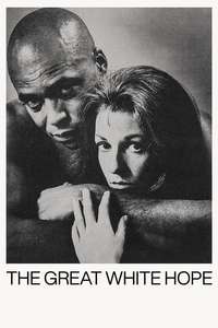 The Great White Hope - Posters