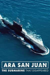 ARA San Juan: The Submarine that Disappeared - Posters