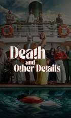 Death and Other Details