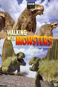 Walking with Monsters - Posters