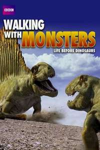 Walking with Monsters - Posters