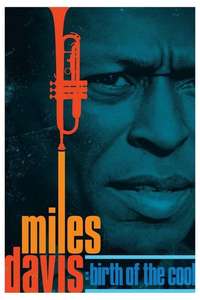 Miles Davis: Birth of the Cool - Poster