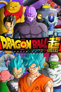 Dragon Ball Super - Posters