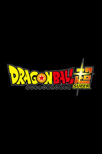 Dragon Ball Super - Posters
