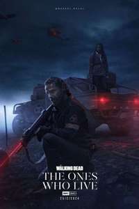 The Walking Dead: The Ones Who Live - Posters