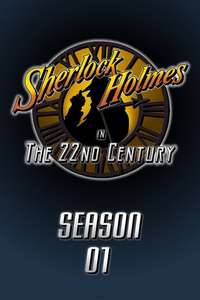Sherlock Holmes in the 22nd Century - Poster