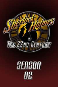 Sherlock Holmes in the 22nd Century - Poster
