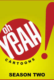 Oh Yeah! Cartoons Season 2