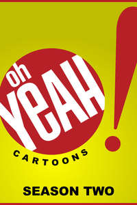 Oh Yeah! Cartoons - Posters