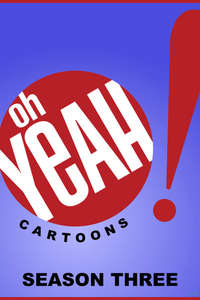 Oh Yeah! Cartoons - Posters