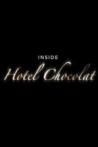 Inside Hotel Chocolat - Poster