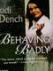 Behaving Badly : Season 1