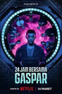 24 Hours with Gaspar - Posters
