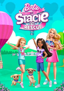 Barbie and Stacie to the Rescue - Posters