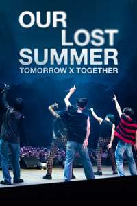 TOMORROW X TOGETHER: OUR LOST SUMMER - Poster