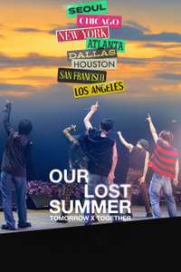 TOMORROW X TOGETHER: OUR LOST SUMMER - Poster