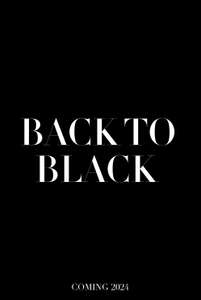 Back to Black - Posters