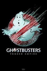 Ghostbusters: Frozen Empire - Posters