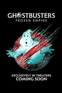 Ghostbusters: Frozen Empire - Posters