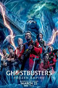 Ghostbusters: Frozen Empire - Posters
