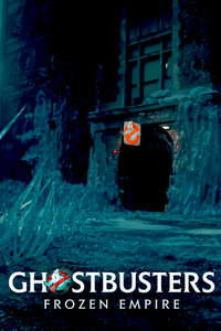 Ghostbusters: Frozen Empire - Posters
