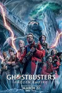 Ghostbusters: Frozen Empire - Posters