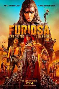 Furiosa: A Mad Max Saga - Posters
