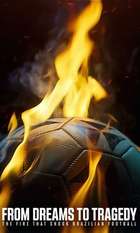 From Dreams to Tragedy: The Fire that Shook Brazilian Football