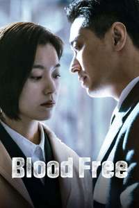Blood Free - Posters