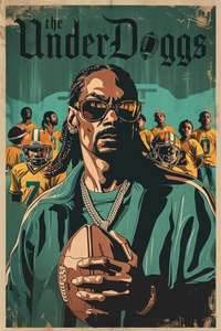 The Underdoggs - Posters
