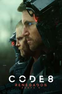 Code 8 Part II - Posters