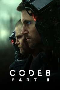 Code 8 Part II - Posters
