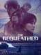 The Bequeathed : Season 1