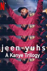 jeen-yuhs: A Kanye Trilogy - Posters