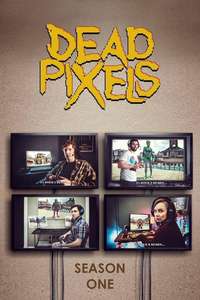 Dead Pixels - Posters
