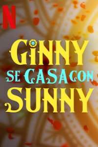 Ginny Weds Sunny - Poster