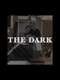 The Dark