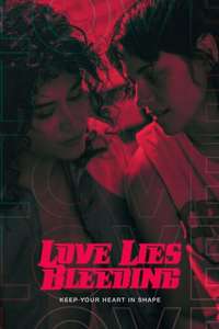 Love Lies Bleeding - Posters