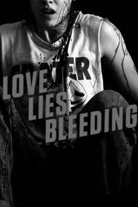 Love Lies Bleeding - Posters