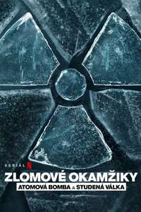 Turning Point: The Bomb and the Cold War - Posters