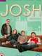 Josh : Season 1