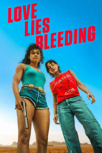 Love Lies Bleeding - Posters