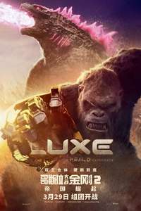 Godzilla x Kong: The New Empire - Posters