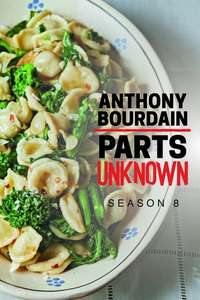 Anthony Bourdain: Parts Unknown - Poster