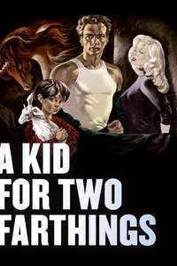 A Kid for Two Farthings - Posters