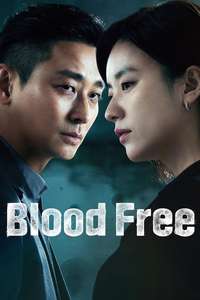 Blood Free - Posters