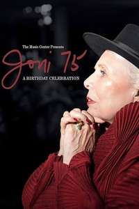 Joni 75: A Birthday Celebration - Poster