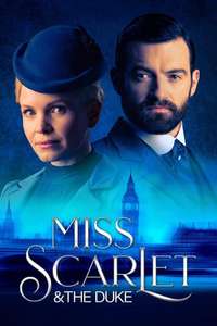 Miss Scarlet and the Duke - Posters