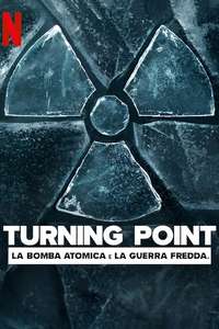 Turning Point: The Bomb and the Cold War - Posters
