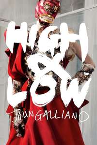 High & Low – John Galliano - Posters